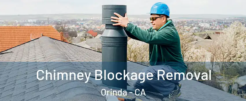  Chimney Blockage Removal Orinda - CA
