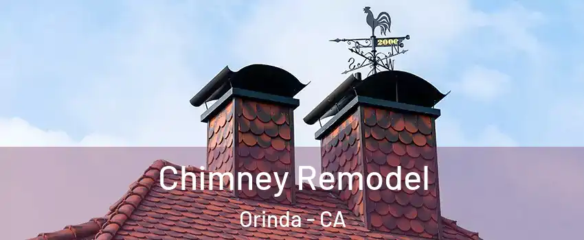 Chimney Remodel Orinda - CA