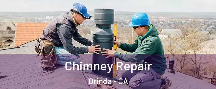  Chimney Repair Orinda - CA