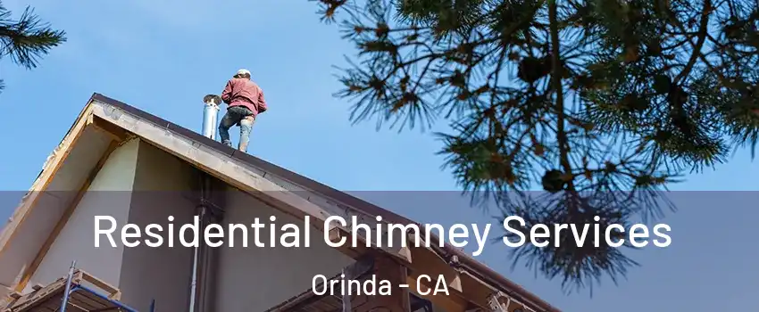  Residential Chimney Services Orinda - CA